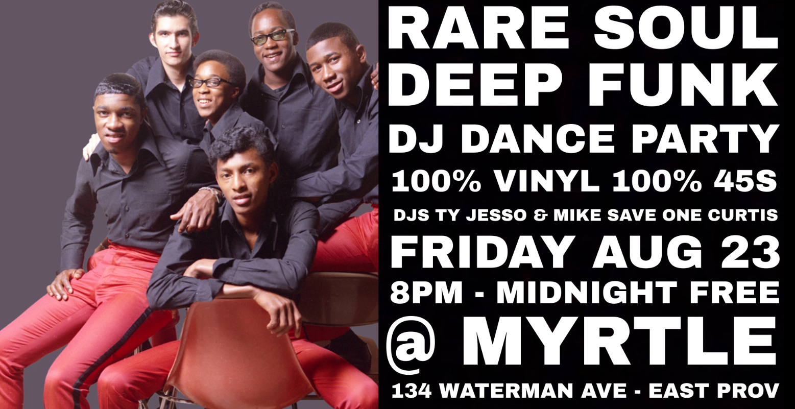 Myrtle: Rare Sould and Deep funk night